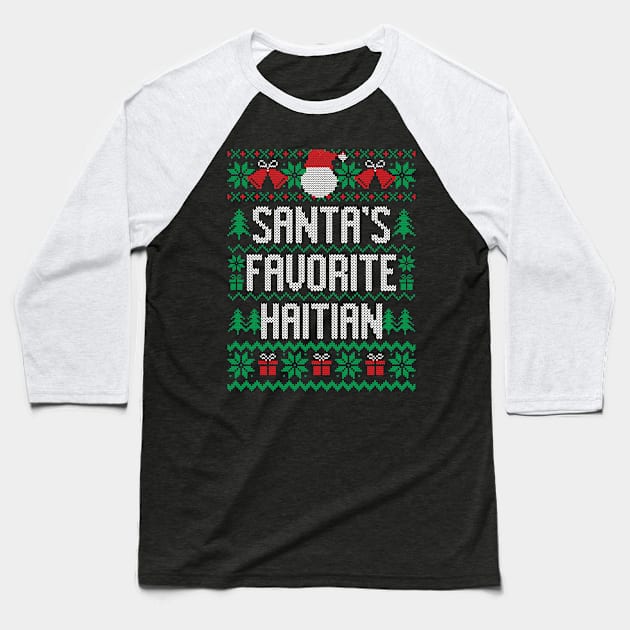 Santa's Favorite Haitian Baseball T-Shirt by Saulene